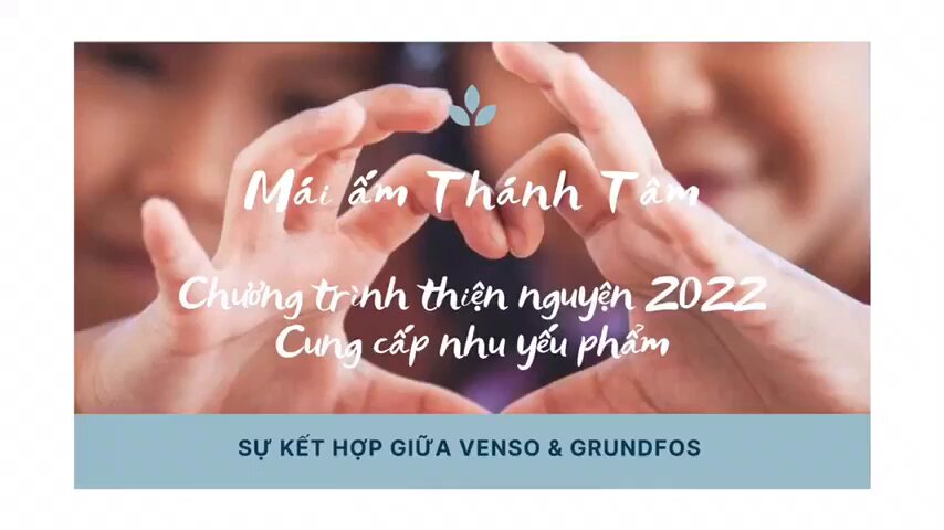 Hành trình thiện nguyện trao tặng nhu yếu phẩm - Sự kết hợp giữa Venso và Grundfos